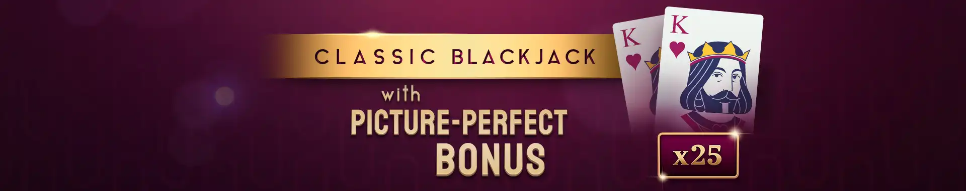 Classic Blackjack with Picture-Perfect Bonus